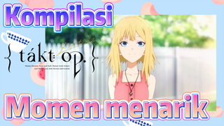 [Takt Op. Destiny] Kompilasi | Momen menarik