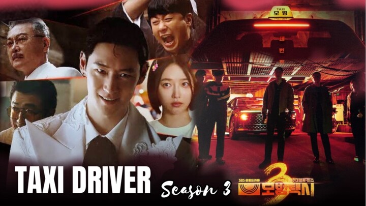 Taxi Driver 3 Episode 11 Subtitle Indonesia