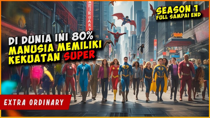 Ini Yang Terjadi Ketika SEMUA MANUSIA Memiliki KEKUATAN SUPER