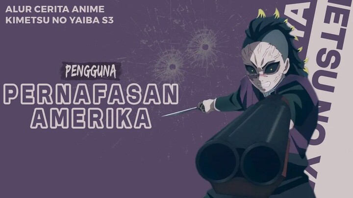 ANIME KIMETSU NO YAIBA S3 TAPI DICERITAIN WIBU MILITAN