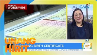 May problema ba ang birth certificate n’yo? | Unang Hirit