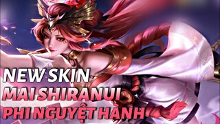 [ Vương Giả Vinh Diệu ] Review trang phục siêu phẩm Mai Shiranui ( Phi Nguyệt Hành )