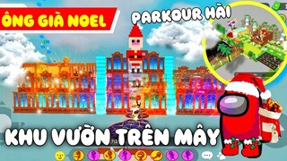 PARKOUR KHU VƯỜN MÂY VUI NHỘN GẶP ÔNG GIÀ NOEL || PLAYTOGETHER