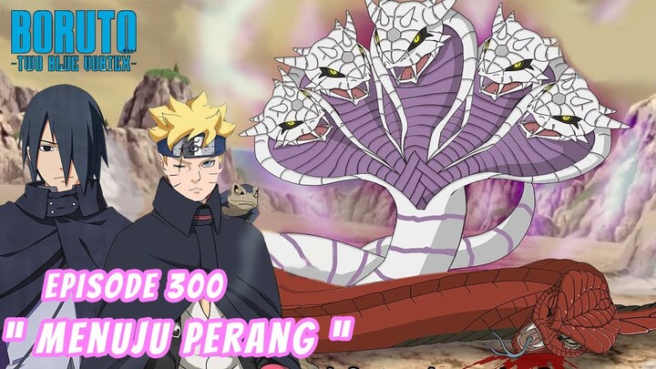 Boruto Episode 300 Bahasa Indonesia Boruto Two Blue Vortex Chapter 12 Road To War Part 266