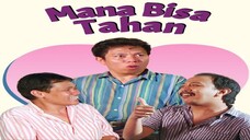 25. [FILMJADUL-HD] Warkop DKI - Mana Bisa Tahan [1990] 1080p