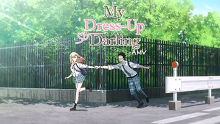 My dress up darling【AMV】Eenie Meenie