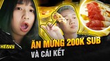 Lừa Mời Phú Ăn Mừng 200k Sub, Na đã Troll Phú Thốn Như Thế Nào ? | HEAVY NA GÂY MÊ