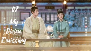 EP 7- My Divine Emissary (Engsub)