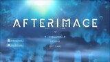 Today's Game - Afterimage Gameplay