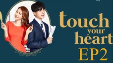 Touch your Heart [Korean Drama] in Urdu Hindi Dubbed EP2