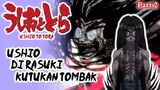Seluruh alur cerita Anime Ushi0 T0 T0ra - Season 1 - Part2- Ushio menjadi Monster