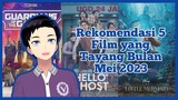 Rekomendasi 5 Film yang Tayang Bulan Mei 2023 [Vcreator Indonesia]