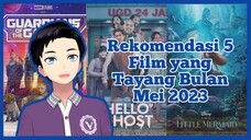 Rekomendasi 5 Film yang Tayang Bulan Mei 2023 [Vcreator Indonesia]