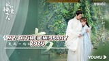 MY DIVINE EMISSARY 2024 [Eng.Sub] Ep03