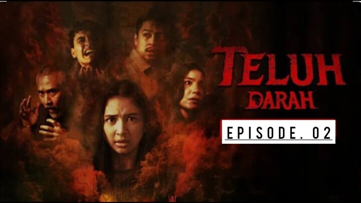 Teluh ( 2023 ) Episode. 02