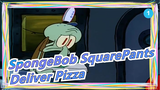 [SpongeBob SquarePants] (Without Subtitles)~~~Season 1| Deliver Pizza_A