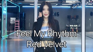 跳一些公主该跳的舞叭 舞蹈翻跳“Feel My Rhythm”Red Velvet