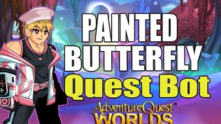 AQW - PAINTED BUTTERFLY Quest Bot feat. New and Updated GRIMLITE v1.3