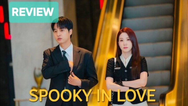 k-drama SPOOKY IN LOVE sub Indonesia eps 1
