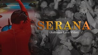 for Revenge - Serana (Audience Lyric Video)