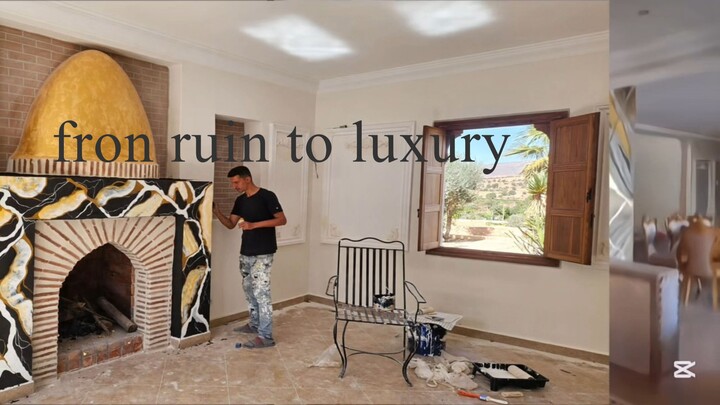 From Ruin to Luxury - Transforming an Abandoned Villa into a Palace