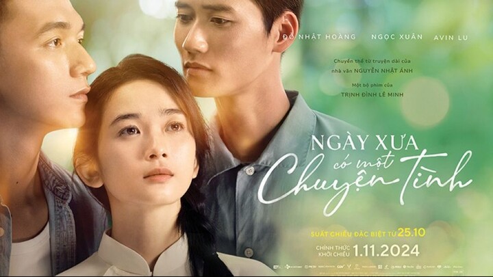 Ngày Xưa Có Một Chuyện Tình FHD - Once Upon A Love Story (2024)