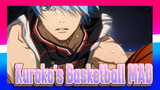 Kuroko's Basketball MAD