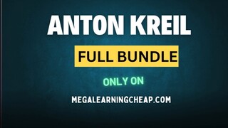 Anton Kreil - All Courses Bundle