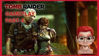 TOMB RAIDER 2013 GAMEPLAY PART-4 / #VCREATOR