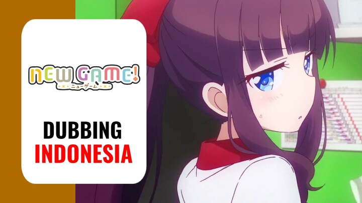 【 DUB INDO 】 Punya Senpai Gada yang Bener🗿 | New Game!