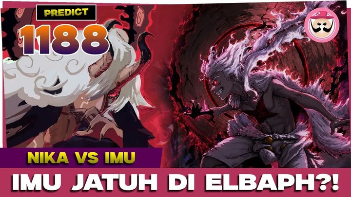 ONE PIECE 1188 - LUFFY BERHASIL MENJATUHKAN IMU!! KELEMAHAN IMU KETAHUAN!! (Pred