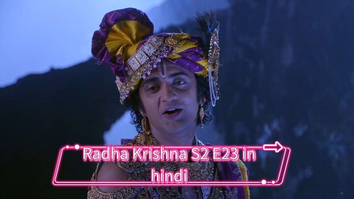 Radha Krishna S2 E23 in hindi