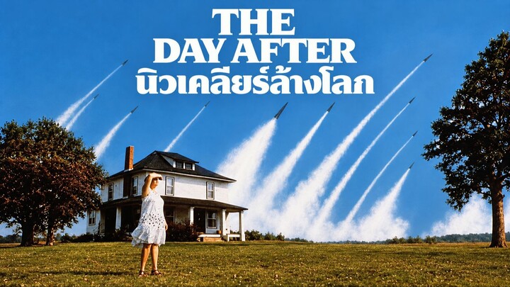 The Day After (1983) นิวเคลียร์ล้างโลก (พากย์ไทย)