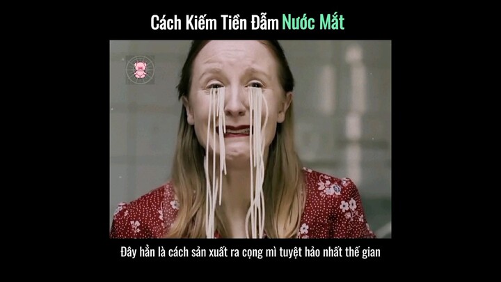 Người phụ nữ khóc ra hàng trăm cân mì ống mỗi ngày, làm giàu dễ như ăn kẹo