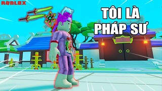 ROBLOX nhưng Tôi là PHÁP SƯ TRUNG HOA