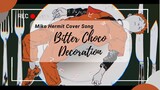 [Short Cover Song] Bitter Choco Decoration - Miko Hermit