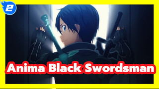 เพลง "ANIMA" จะพาคุณย้อนเรื่องราวของ "Black Swordsman"_2