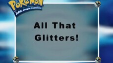Pokémon: Johto League Champions Ep27 (All That Glitters!)[Full Episode]