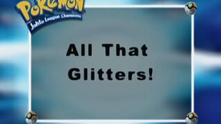Pokémon: Johto League Champions Ep27 (All That Glitters!)[Full Episode]