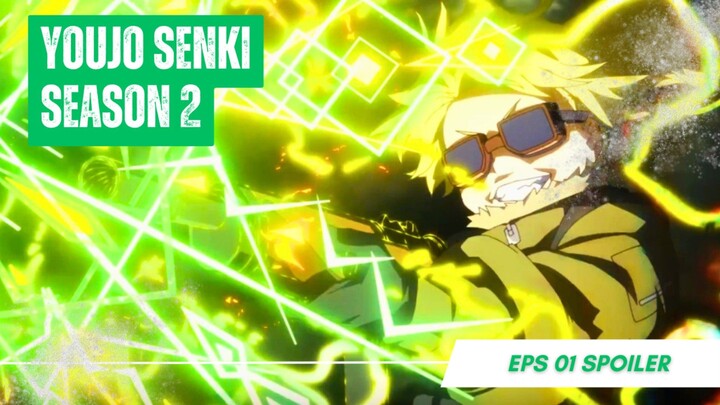 Youjo Senki S2 EP01 - Sub Indonesia!