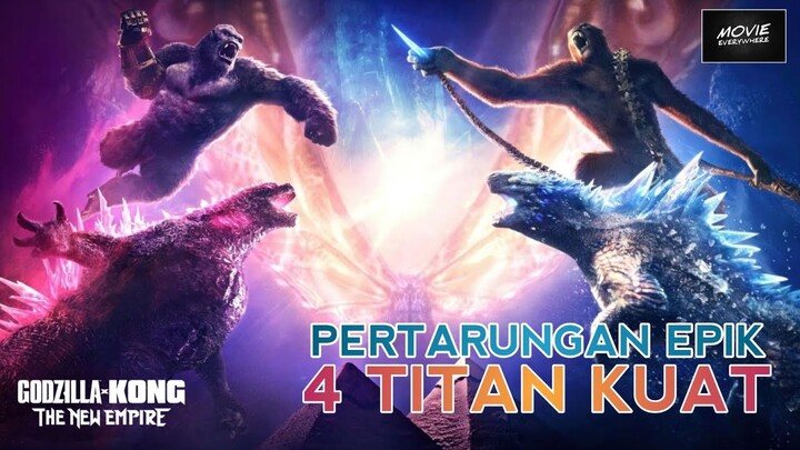 GODZILLA & KONG DIHADAPKAN TITAN KUNO YG BANGKIT | ALUR CERITA FILM GODZILLA X KONG THE NEW EMPIRE