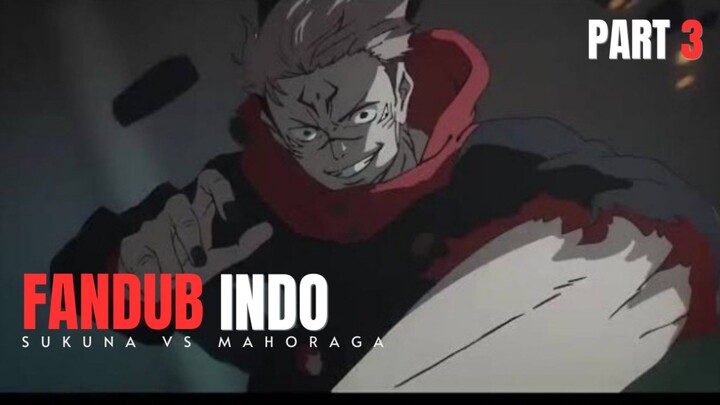 Sukuna vs Mahoraga Part 3 | Jujutsu Kaisen Dub Indo