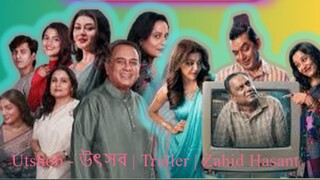 Utshob - উৎসব |  | Zahid Hasan| bangla movie Trailer #hdvideobanglatv #ibrahimkhan_zerotokhan