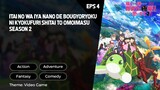 Itai no wa Iya nano de Bougyoryoku ni Kyokufuri Shitai to Omoimasu Season 2 Episode 4 Subtitle Indo