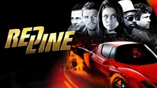 Redline (2007) ซิ่งทะลุเพดานนรก (พากย์ไทย)
