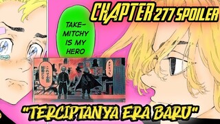 TOKYO REVENGERS CHAPTER 277 SPOILER - TERBENTUKNYA ERA BARU !!