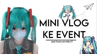 mini vlogg hatsune miku >< !!