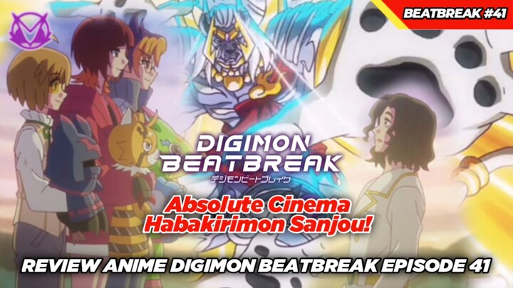 Absolute Cinema! Edan Parah Evolusi Habakirimon! Review Anime Digimon Beatbreak Episode 41