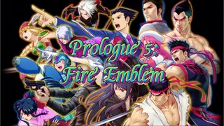 Project X Zone 2 [Prologue 5 - Fire Emblem Round 1]
