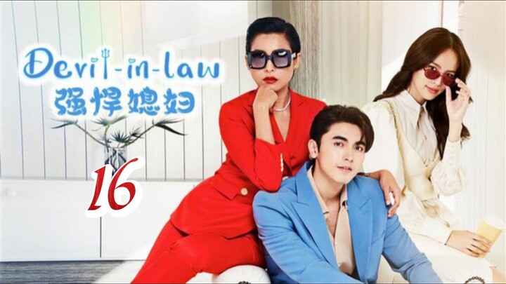 EP.16 | DEVIL IN LAW | TAGALOG DUB